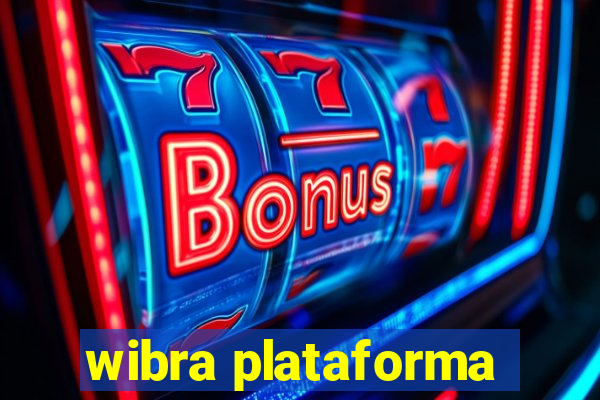wibra plataforma